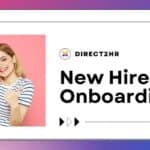 Direct2HR Access for New Hires